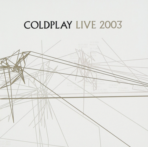 Coldplay : Live 2003
